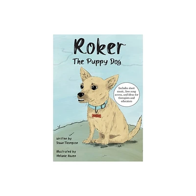 Roker The Puppy Dog - by Dawn Thompson (Paperback)