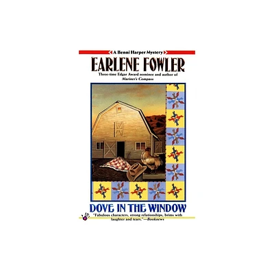 Dove in the Window - (Benni Harper Mystery) by Earlene Fowler (Paperback)