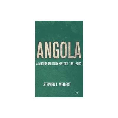 Angola - by S Weigert (Hardcover)