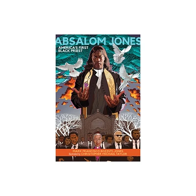 Absalom Jones - by Mark Francisco Bozzuti-Jones (Paperback)