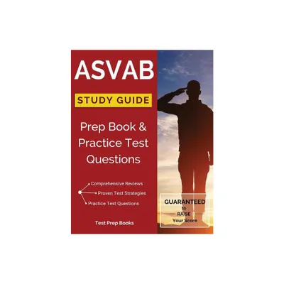 ASVAB Study Guide - by Asvab Test Study Guide Team (Paperback)