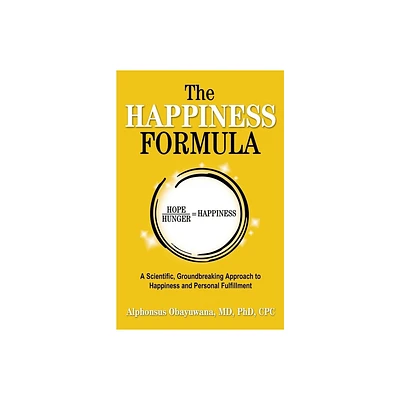 The Happiness Formula - by Alphonsus Obayuwana (Paperback)