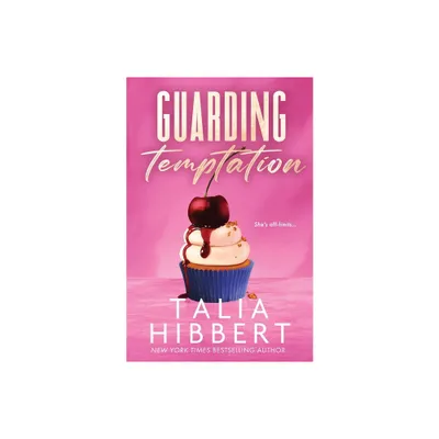 Guarding Temptation - by Talia Hibbert (Paperback)