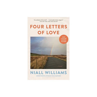 Four Letters of Love - by Niall Williams (Paperback)