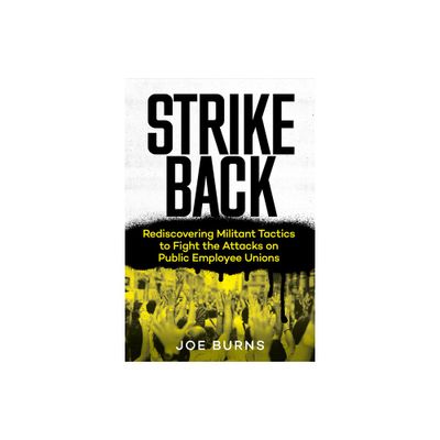 Strike Back - by Joe Burns (Paperback)