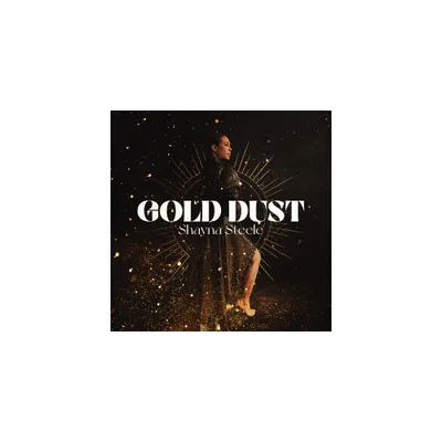 Shayna Steele - Gold Dust (CD)