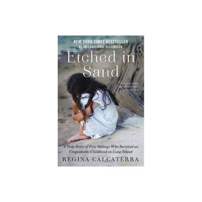 Etched in Sand - by Regina Calcaterra (Paperback)