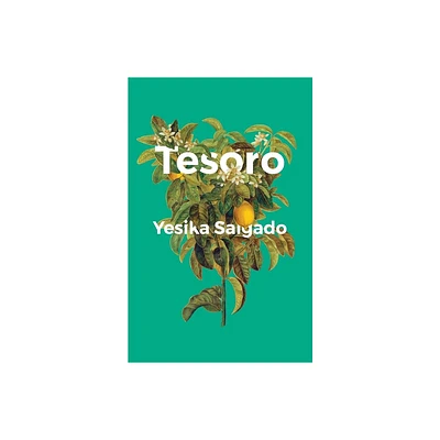 Tesoro - by Yesika Salgado (Paperback)