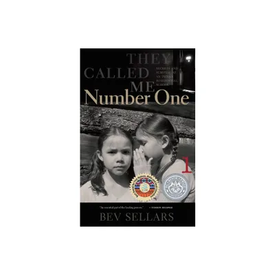 They Called Me Number One - by Bev Sellars (Paperback)