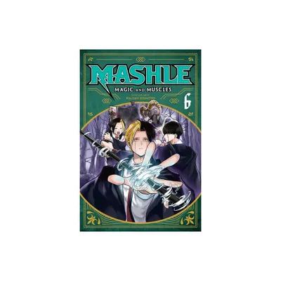 Mashle: Magic and Muscles, Vol. 6 - by Hajime Komoto (Paperback)