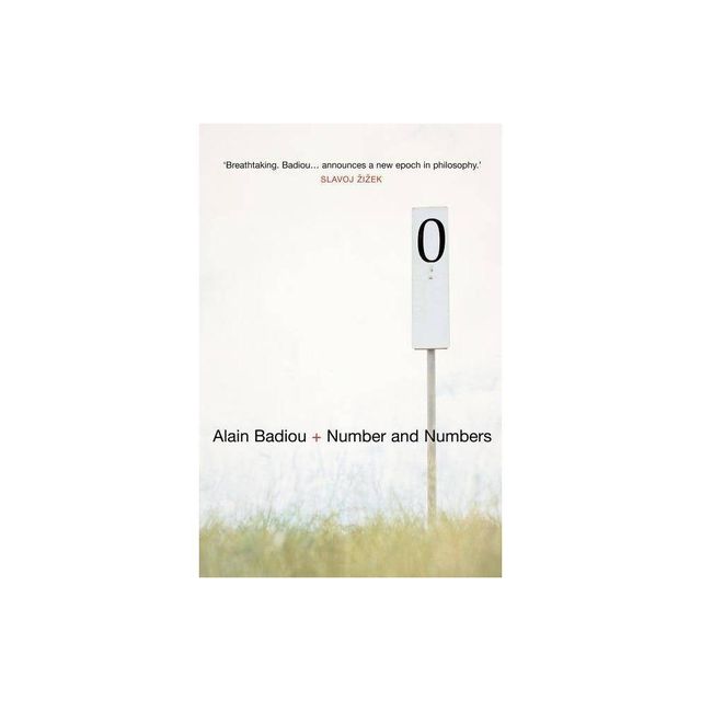 Number and Numbers - by Alain Badiou (Paperback)