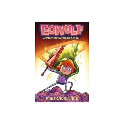 Eowulf: Of Monsters & Middle School