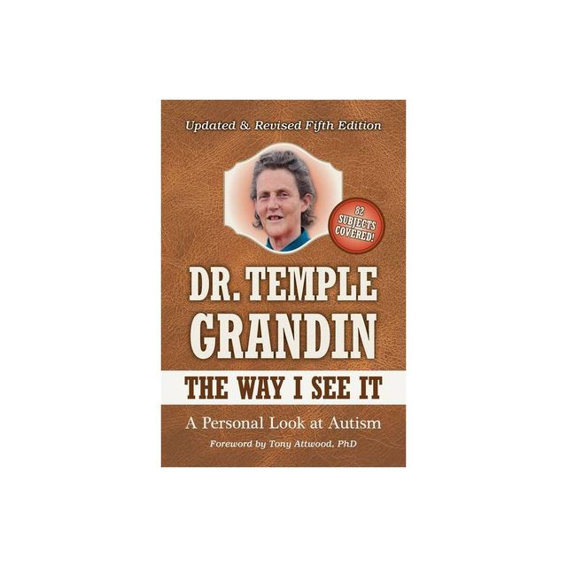 The Way I See It - 5th Edition by Temple Grandin (Paperback)