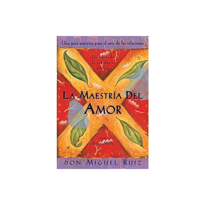 La Maestra del Amor - (Un Libro de la Sabidura Tolteca) by Don Miguel Ruiz & Janet Mills (Paperback)