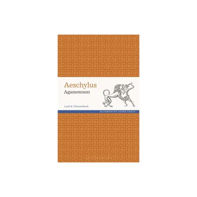 Aeschylus: Agamemnon