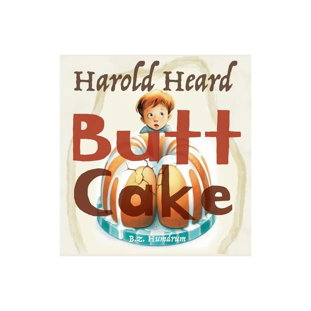 Target Harold Heard Butt Cake | The Market Place