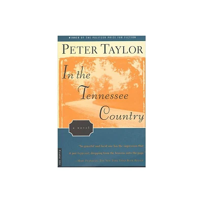 In the Tennessee Country - by Peter Taylor (Paperback)