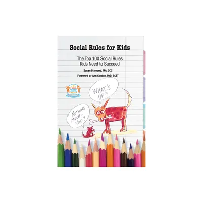 Social Rules for Kids - by Susan Diamond (Paperback)