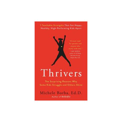 Thrivers - by Michele Borba (Paperback)