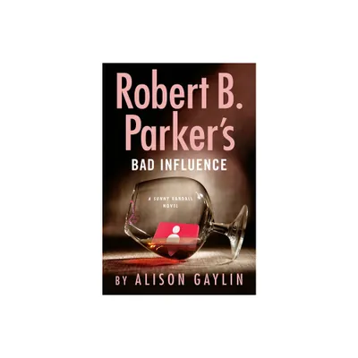 Robert B. Parkers Bad Influence