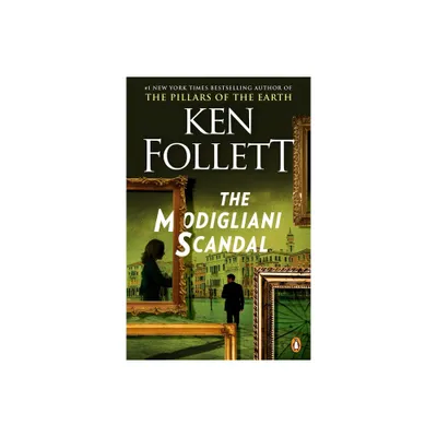 The Modigliani Scandal - by Ken Follett (Paperback)