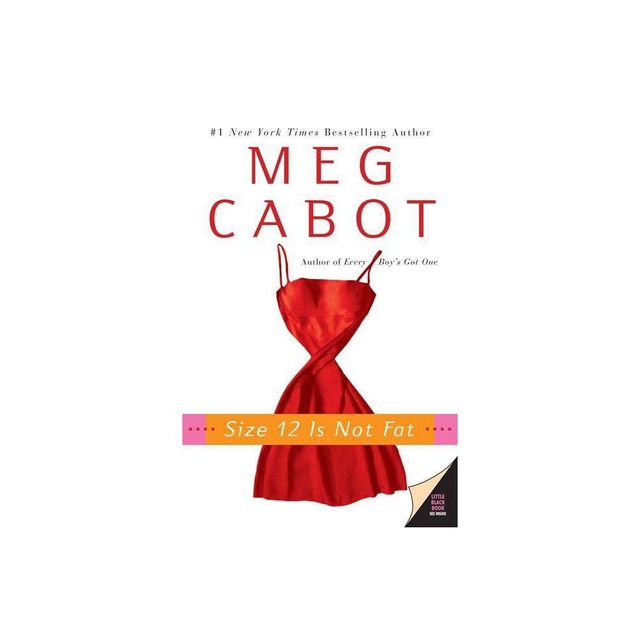 Size 12 Is Not Fat - (Heather Wells Mysteries) by Meg Cabot (Paperback)