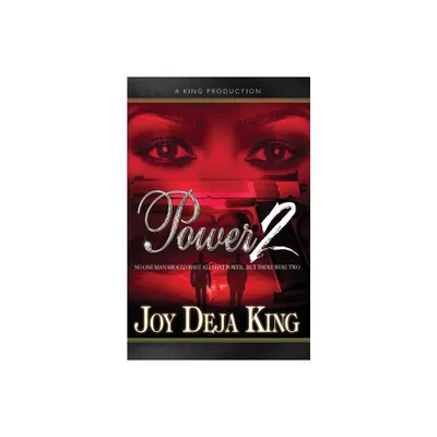 Power Part 2 - by Joy Deja King (Paperback)