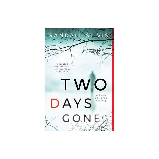 Two Days Gone (Paperback) (Randall Silvis)