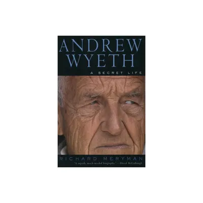 Andrew Wyeth - by Richard Meryman (Paperback)