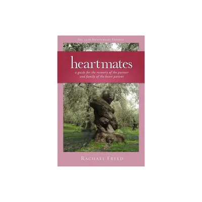 Heartmates - by Rachael Freed (Paperback)