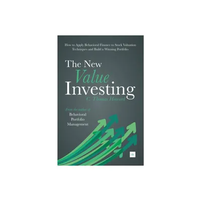 The New Value Investing - by C Thomas Howard (Paperback)