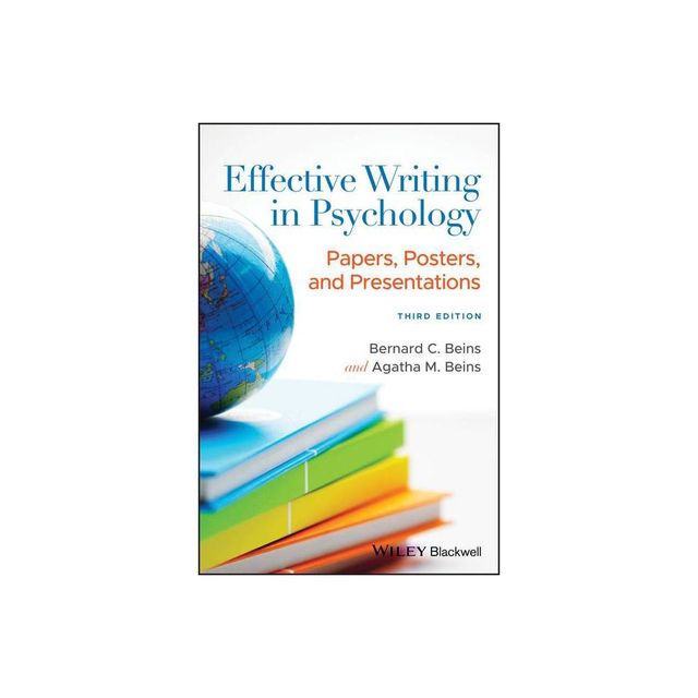 Effective Writing in Psychology - 3rd Edition by Bernard C Beins & Agatha M Beins (Paperback)