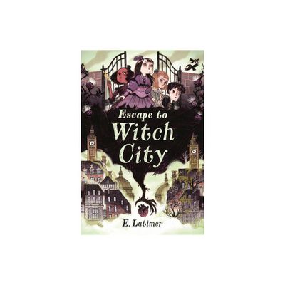 Escape to Witch City - by E Latimer (Hardcover)