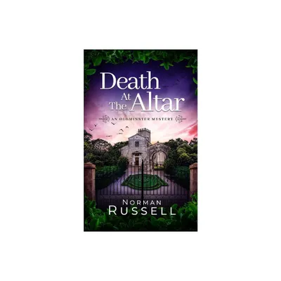 DEATH AT THE ALTAR an absolutely gripping murder mystery full of twists - (An Oldminster Mystery) by Norman Russell (Paperback)