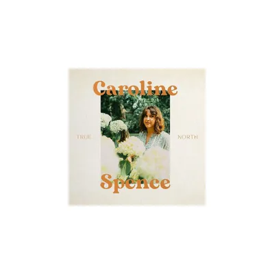 Caroline Spence - True North (Vinyl)