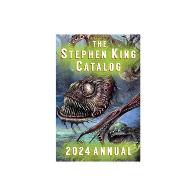 2024 Stephen King Annual - by Dave Hinchberger (Hardcover)