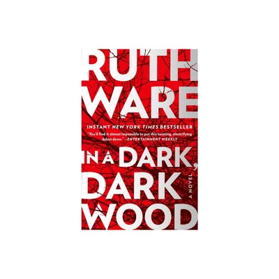 In a Dark, Dark Wood (Reprint) (Paperback) by Ruth Ware