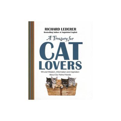 Treasury for Cat Lovers - by Richard Lederer (Paperback)