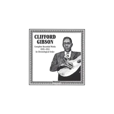 Clifford Gibson - Complete Recorded Works 1929-1931 (CD)