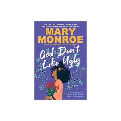 God Dont Like Ugly - by Mary Monroe (Paperback)