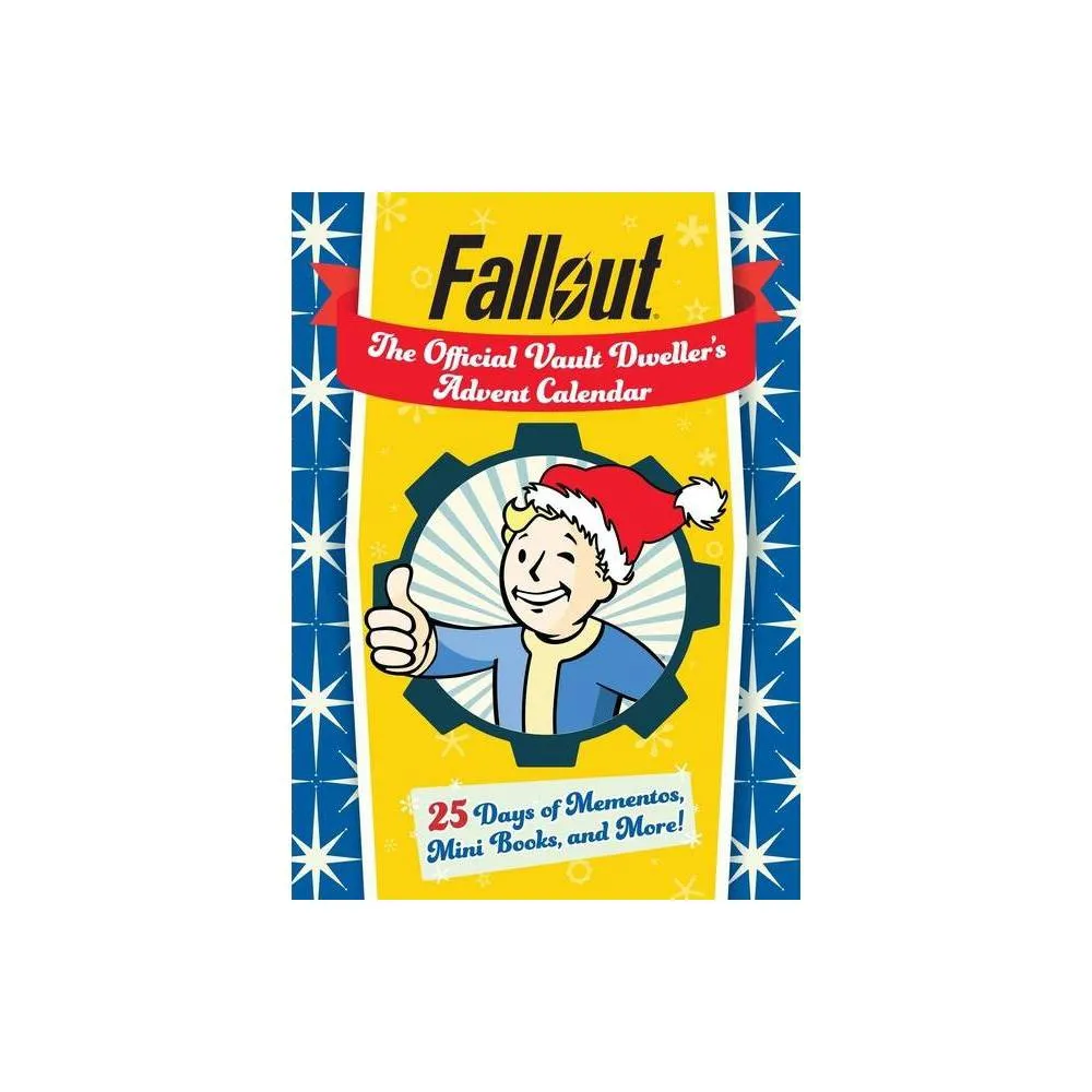 Star Wars Fallout: The Official Vault Dwellers Advent Calendar - by Insight  Editions (Hardcover) | Connecticut Post Mall