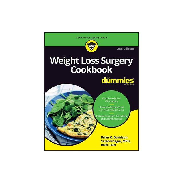 Weight Loss Surgery Cookbook FD 2e - (For Dummies (Lifestyle)) 2nd Edition by Brian K Davidson & Sarah Krieger (Paperback)