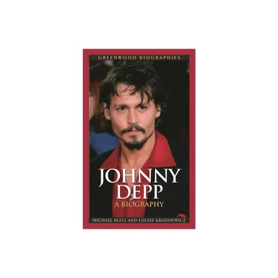 Johnny Depp - (Greenwood Biographies) by Michael Blitz & Louise Krasniewicz (Hardcover)