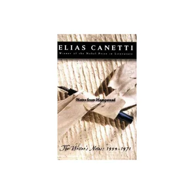 Notes from Hampstead - by Elias Canetti (Paperback)