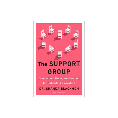 The Support Group - by Shanda Blackmon (Hardcover)