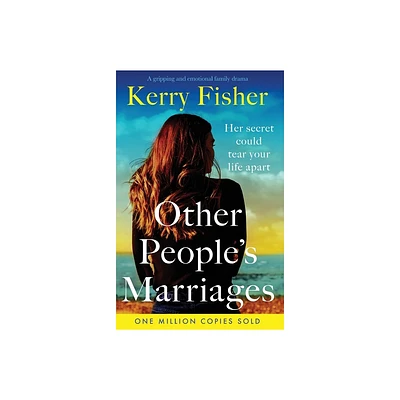 Other Peoples Marriages - by Kerry Fisher (Paperback)