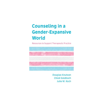 Counseling in a Gender-Expansive World