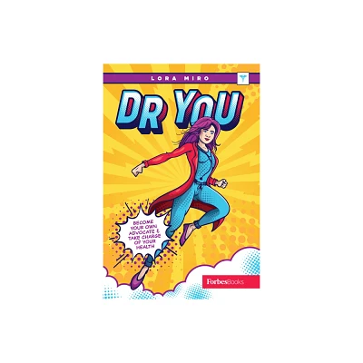 Dr. You - by Lora Miro (Hardcover)