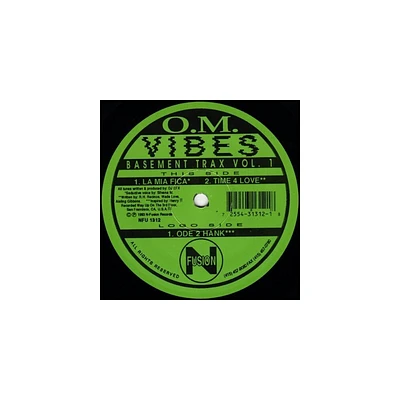 DJ EFX - O.M. Vibes Basement Trax, Vol. 1 La Mia Fica: Time 4 Love (Vinyl)