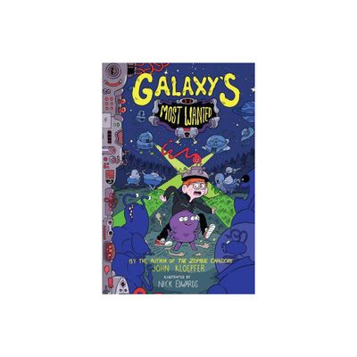 Galaxys Most Wanted - by John Kloepfer (Paperback)